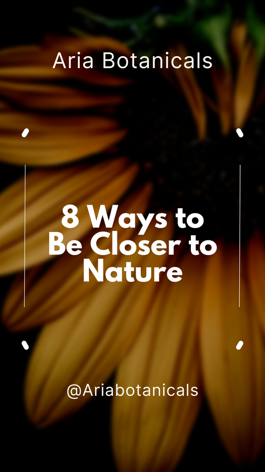 8 Ways to Be Closer to Earth
